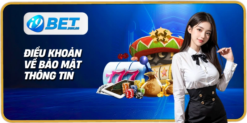 Điều khoản về bảo mật thông tin