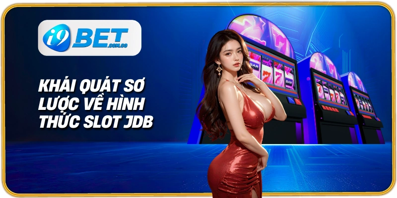nổ hũ jdb kho báu phần thưởng khổng lồ luôn sẵn sàng