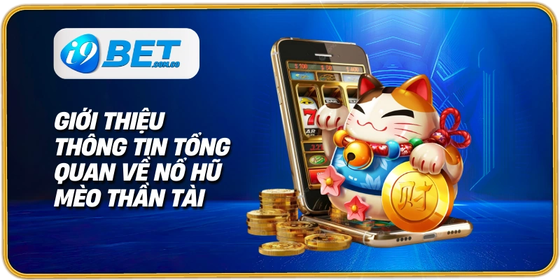 nổ hũ mèo thần tài