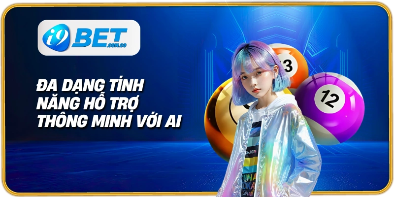 Đa dạng tính năng hỗ trợ thông minh với AI
